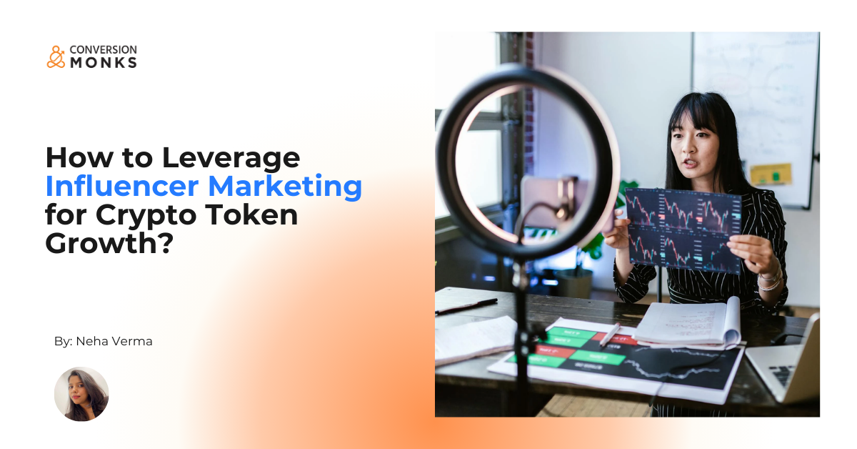 How to Leverage Influencer Marketing for Crypto Token Growth