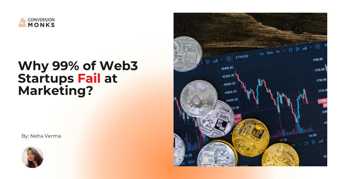 Why 99% of Web3 Startups Fail at Marketing