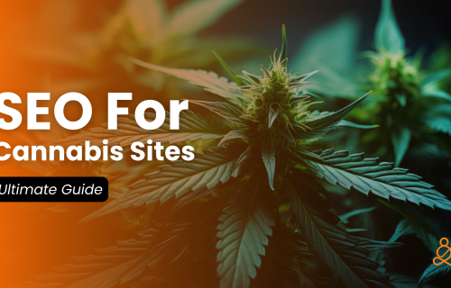 SEO for Cannabis Sites