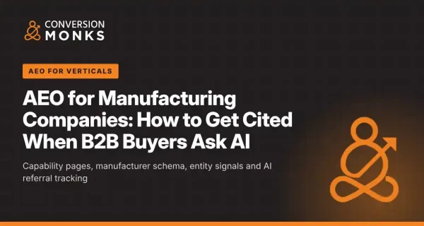 AEO for manufacturing companies featured image: how manufacturers get cited when B2B buyers ask AI
